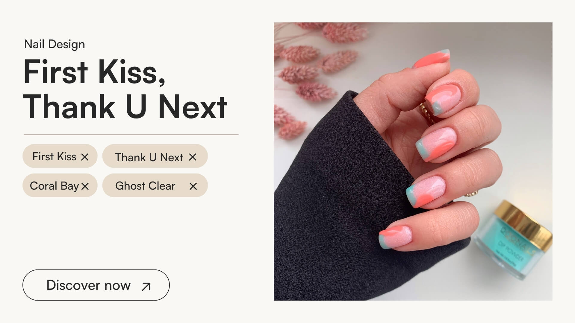 First Kiss, Thank U Next & Coral Bay - Doonails US