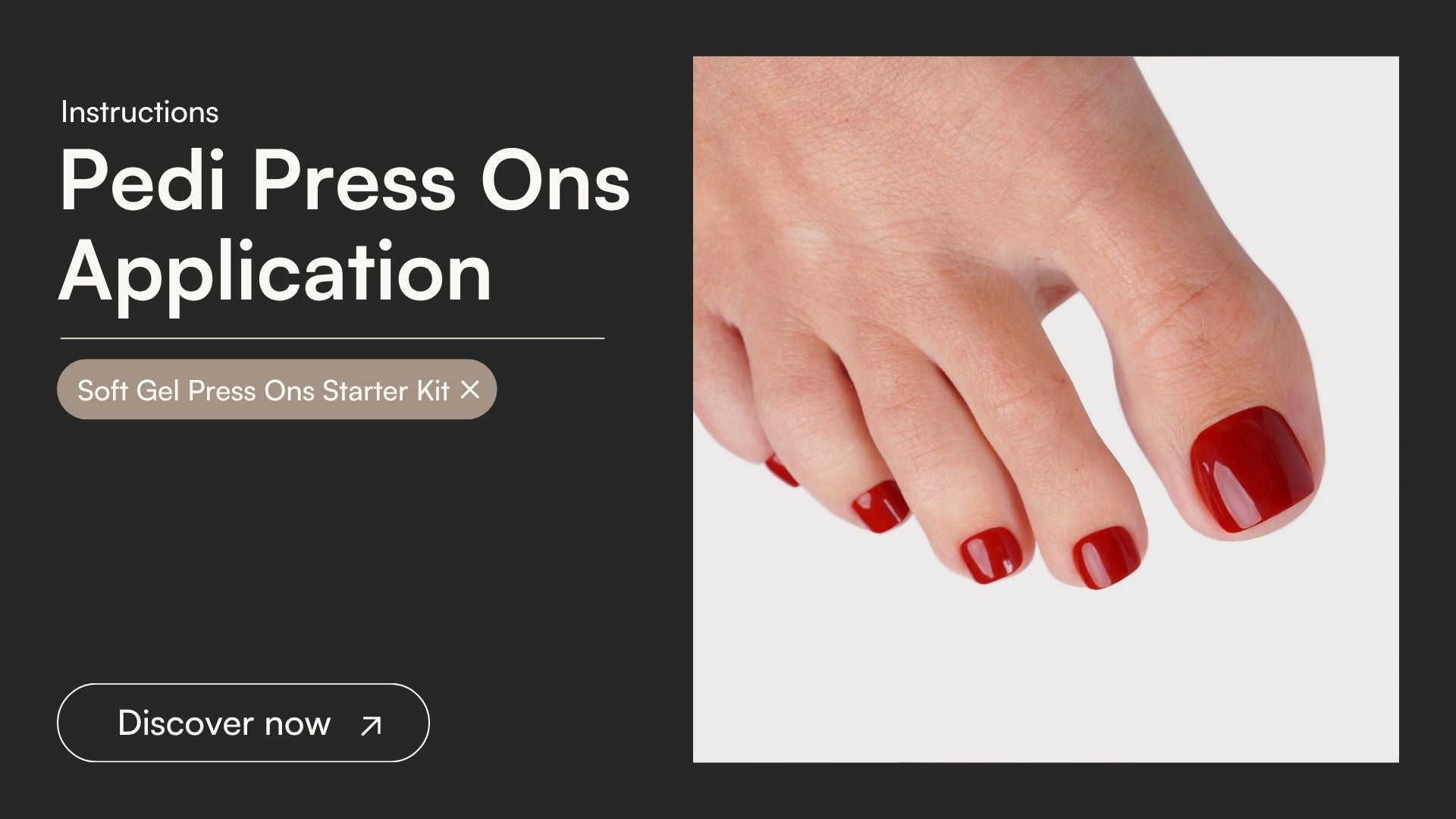 Soft Gel Press Ons Pedicure Application